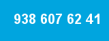 938 607 62 41
